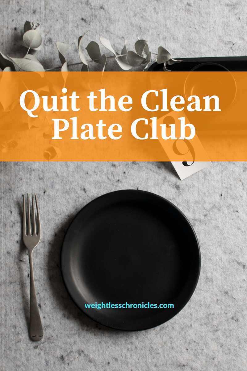 quit the clean plate club portion control photo