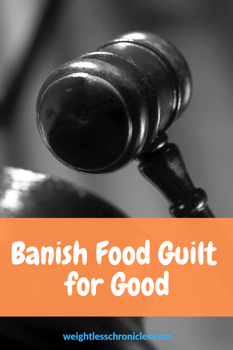 banish food guilt for good