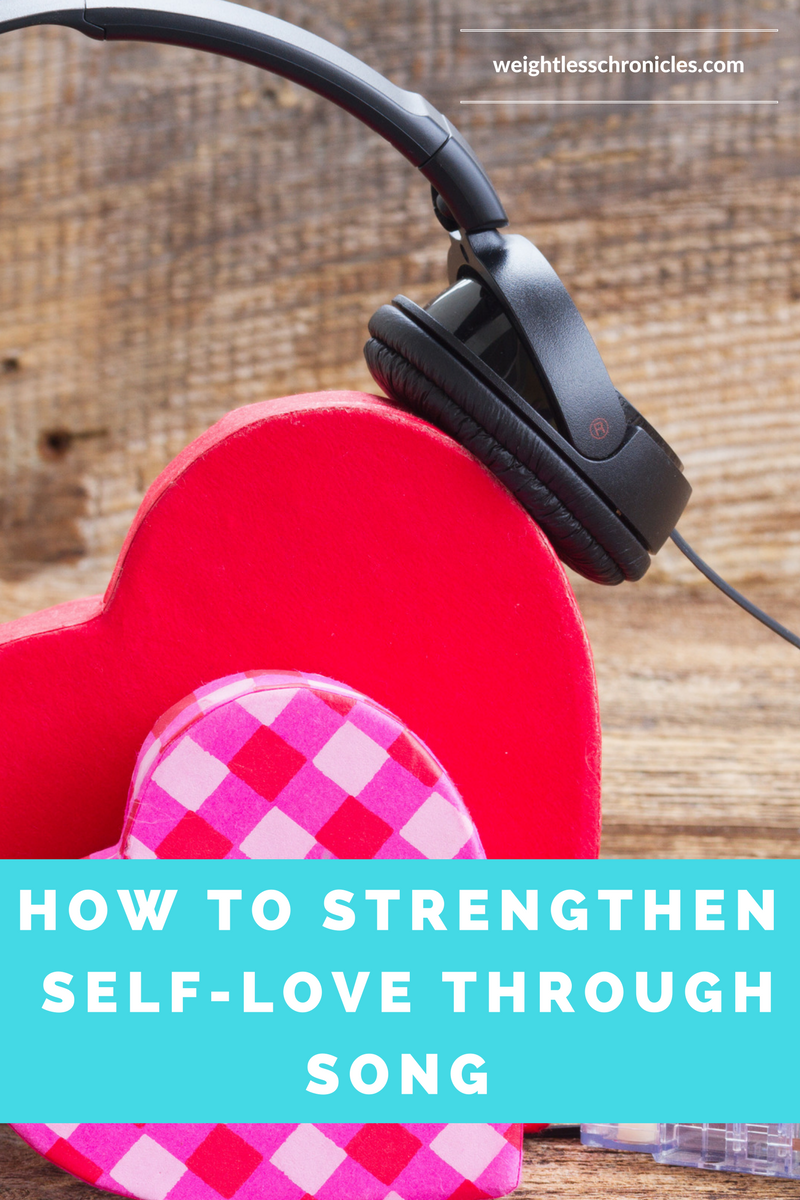 how to strengthen self love through song photo