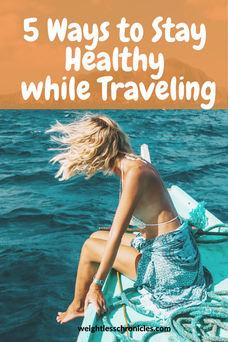 5 ways to stay healthy while traveling photo travel healthy