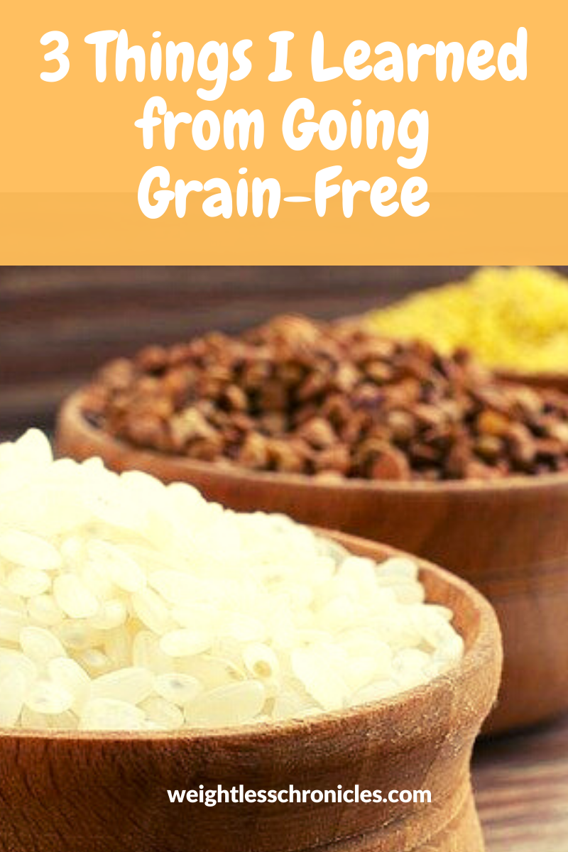3 things I Learned from Going Grain-Free living